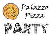 Palazzo Pizza Party