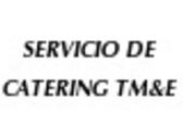 Servicio De Catering Tm&e