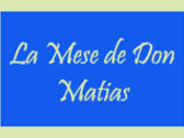 La Mese De Don Matias